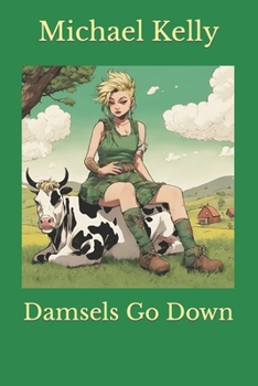 Paperback Damsels Go Down Book