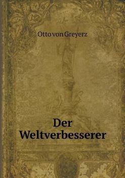 Paperback Der Weltverbesserer [German] Book