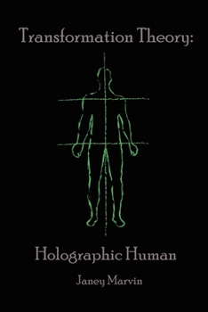 Paperback Holographic Human Transformation Theory Book