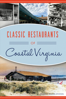 Paperback Classic Restaurants of Coastal Virginia Book