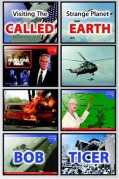 Paperback Visiting the Strange Planet Called Earth Book