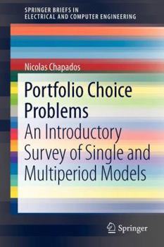 Paperback Portfolio Choice Problems: An Introductory Survey of Single and Multiperiod Models Book
