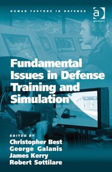 Hardcover Fundamental Issues in Defense Training and Simulation Book