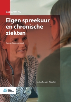 Paperback Eigen Spreekuur En Chronische Ziekten [Dutch] Book