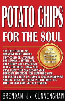 Paperback Potato Chips for the Soul: 102 Notes to Self Book