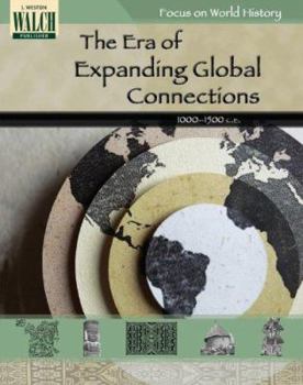 Paperback Focus on World History: The Era of Expanding Global Connections --1000-1500 Book