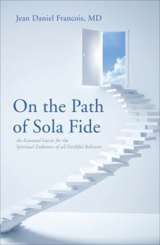 Paperback On the Path of Sola Fide Book