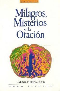 Paperback Miracles, Mysteries and Prayer (Spanish Language Edition, Vol. 2) [Spanish] Book
