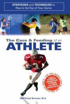 Paperback The Care and Feeding of an Athlete Book