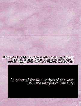 Calendar of the Manuscripts of the Most Hon. the Marquis of Salisbury