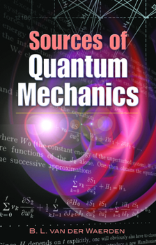 Paperback Sources of Quantum Mechanics Book