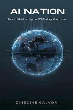 Paperback AI Nation: How Artificial Intelligence Will Reshape Governance Book