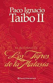 Paperback El Retorno de los Tigres de Malasia = The Return of Malaysian Tigers [Spanish] Book