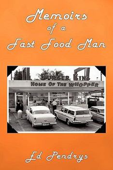 Paperback Memoirs of a Fast Food Man Book