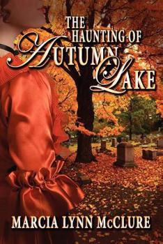 Paperback The Haunting of Autumn Lake Book