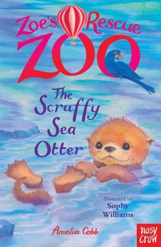 Paperback Zoe's Rescue Zoo: The Scruffy Sea Otter Book