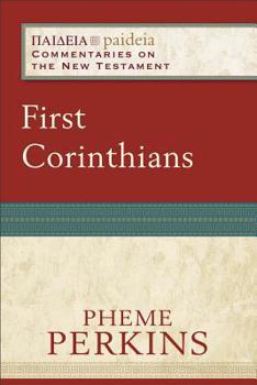 First Corinthians - Book  of the Paideia: Commentaries on the New Testament