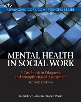 Paperback Mental Health in Social Work: A Casebook on Diagnosis and Strengths Based Assessment Book