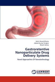 Paperback Gastroretentive Nanoparticulate Drug Delivery Systems Book