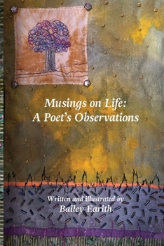 Paperback Musings on Life: A Poet's Observations Book