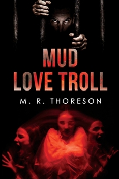 Mud Love Troll