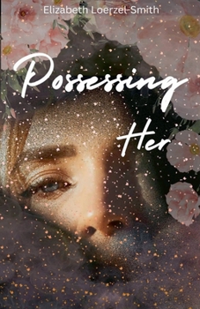 Paperback Possessing Her Book