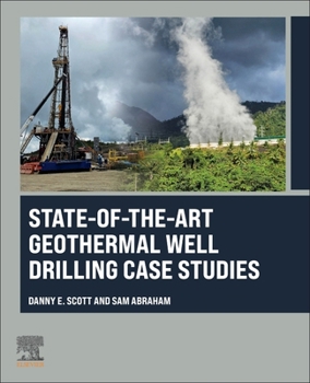 Paperback State-Of-The-Art Geothermal Well Drilling Case Studies Book