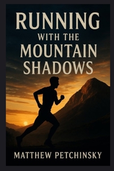 Running with the Mountain Shadows (Earthkeeper's)