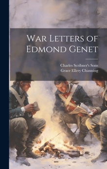 Hardcover War Letters of Edmond Genet Book