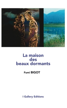 Paperback La maison des beaux dormants [French] Book