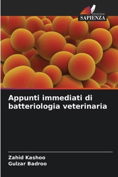 Paperback Appunti immediati di batteriologia veterinaria [Italian] Book