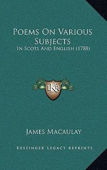 Paperback Poems On Various Subjects: In Scots And English (1788) Book