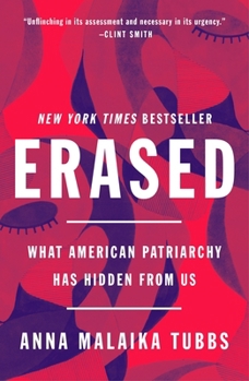 Paperback Erased: What American Patriarchy Has Hidden from Us Book