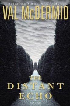 The Distant Echo - Book #1 of the Inspector Karen Pirie