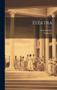 Hardcover Elektra [Greek, Ancient (To 1453)] Book