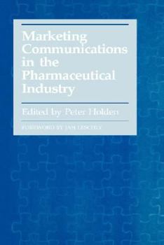 Paperback Marketing Communications in the Pharmaceutical Industry Book