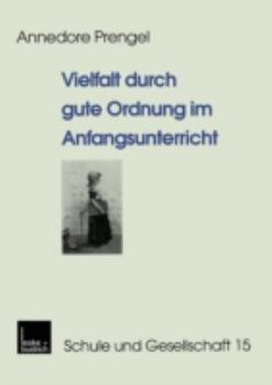 Paperback Vielfalt Durch Gute Ordnung Im Anfangsunterricht [German] Book