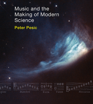 Paperback Music and the Making of Modern Science Book