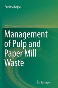 Paperback Management of Pulp and Paper Mill Waste Book