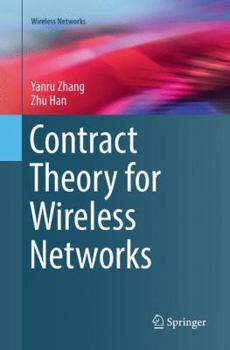 Paperback Contract Theory for Wireless Networks Book