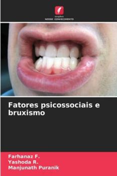 Paperback Fatores psicossociais e bruxismo [Portuguese] Book