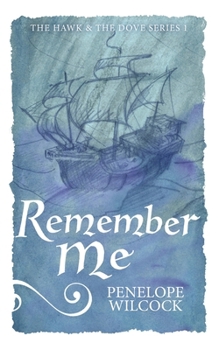 Remember Me (The Hawk and the Dove, series one)