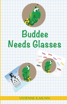 Paperback Buddee Needs Glasses: Book 2 Book