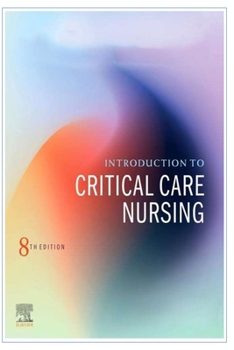Paperback Introduction to Critical Care Nursing Book