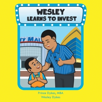 Paperback Wesley Learns to Invest Book