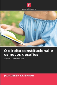 Paperback O direito constitucional e os novos desafios [Portuguese] Book