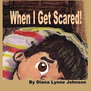 Paperback When I Get Scared Book
