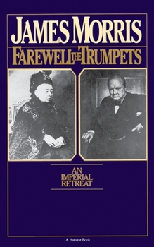 Paperback Farewell the Trumpets: An Imperial Retreat Book