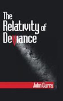 Hardcover The Relativity of Deviance Book
