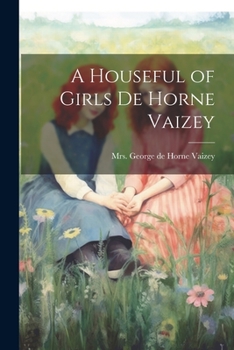 Paperback A Houseful of Girls de Horne Vaizey Book